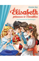 Elisabeth princesse a versailles t07