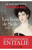 Les lions de sicile - les florio - tome 1