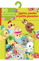 Lapins poules petits poussins 90 gommettes