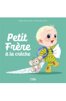 Petit frere a la creche