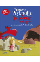 Princesse pestouille et jolicoeur le dragon t03 le monstre de la foret interdite ! 7 an