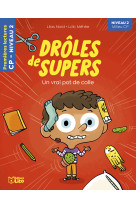 Droles de supers - un vrai pot de colle - milieu cp niveau 2