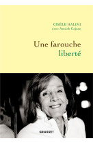 Une farouche liberte