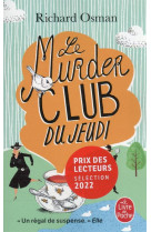 Le murder club du jeudi (le murder club enquête, tome 1)