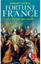 Fortune de france t4 le prince que voilà