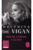 Rien ne s'oppose à la nuit