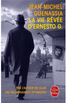 La vie rêvée d'ernesto g.