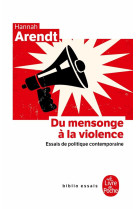 Du mensonge a la violence - essais de politique contemporaine