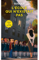 L'école qui n'existait pas