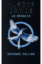 Hunger games - tome 3 la révolte