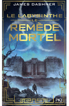 L-epreuve t3 le remede mortel