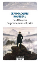 Les rêveries du promeneur solitaire