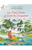 Les petites poules et l-oeuf de l-empereur