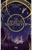 Le secret du nightsilver t01