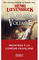 L'assassin de la rue voltaire - une nouvelle enquête de gabriel joly