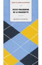 Petite philosophie de la chaussette