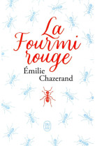 La fourmi rouge