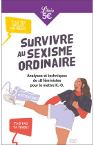 Survivre au sexisme ordinaire