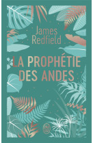 La prophétie des andes