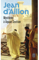 Mystères à aquae sextiae