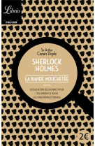 Sherlock holmes - la bande mouchetée