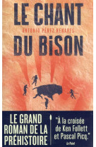 Le chant du bison