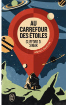 Au carrefour des étoiles