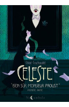 Céleste « bien sûr, monsieur proust. » - première partie