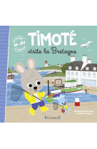 Timoté visite la bretagne