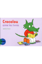 Crocolou aime les livres