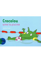 Crocolou aime la piscine