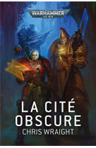 La cité crépusculaire