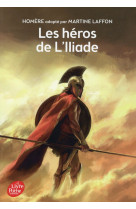 Les heros de l-iliade - texte integral