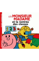 Monsieur madame et la rentree des classes