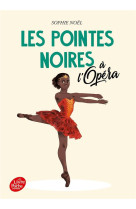 Les pointes noires a l-opera  t02