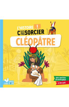 L'histoire c'est pas sorcier - cleopatre