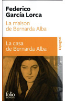 La maison de bernarda alba / la casa de bernarda alba