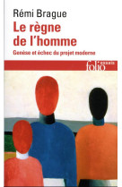 Le règne de l'homme