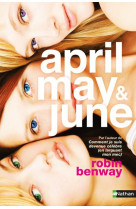 April  may & june