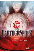 Les cartographes t3 l-illusion ecarlate