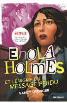 Les enquetes d-enola holmes t05 l-enigme du message perdu