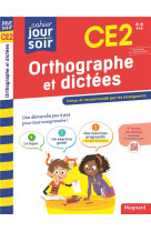 Orthographe et dictees ce2 ed 2023