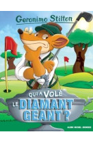 Qui a vole le diamant geant ? n  45 ( ed.20 16)