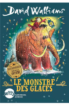 Le monstre des glaces