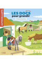 Docs pour grandir cheval poney