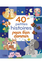 40 petites histoires pour bien dormir