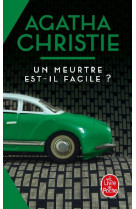 Un meurtre est-il facile ? (nouvelle traduction revisee)