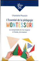 L'essentiel de la pédagogie montessori