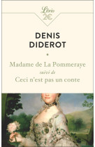 Madame de la pommeraye suivi de ceci n'est pas un conte