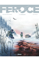 Feroce - tome 02 - carnage